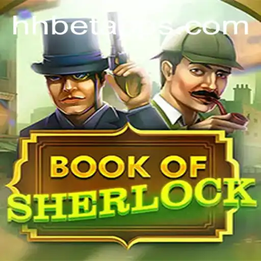 Discover the Exciting World of BookOfSherlock on HHbet.COM Platform: Oficial Slots Brasil
