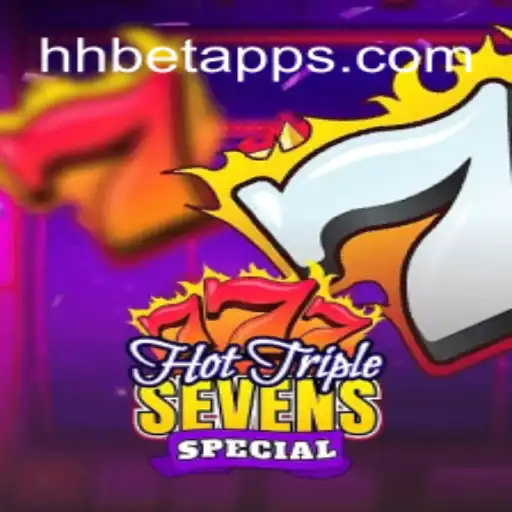 HotTripleSevensSpecial: Dive into the Ultimate Slot Experience on HHbet.COM Platform-Oficial Slots Brasil